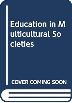 Hardcover Education in Multicultural Societies Book