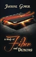 A Study of Fiber and Demons 1684311039 Book Cover
