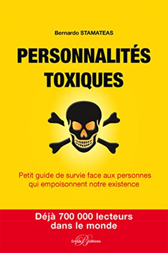 Télécharger Personnalités toxiques (ARTICLES SANS C) Livre eBook France