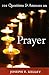 101 Questions & Answers on Prayer