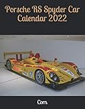 porsche rsr 2019  POrsche RS Spyder Car Calendar 2022