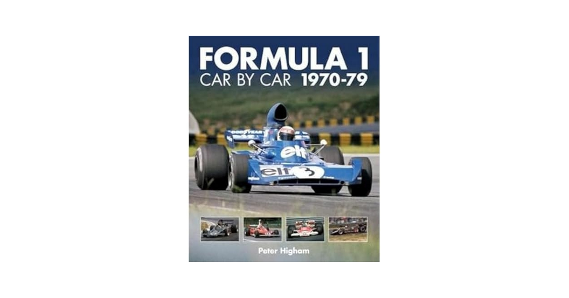 Formula 1: Car by Car 1970-79: Formula 1: Car by Car
