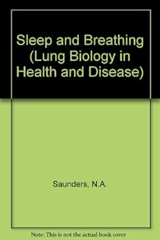 Hardcover Sleep and Breathing (Lung Biology in Health & Disease) Book