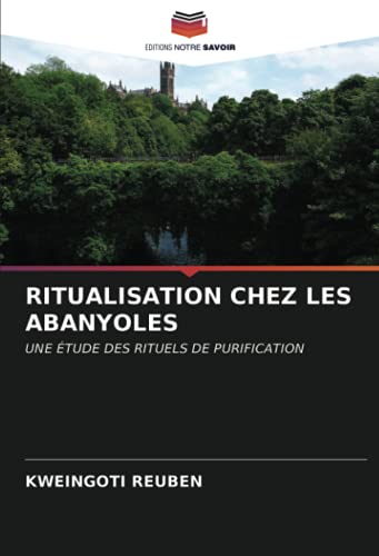 RITUALISATION CHEZ LES ABANYOLES: UNE ÉTUDE DES RITUELS DE PURIFICATION
