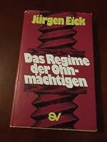 Das Regime Der Ohnmächtigen 3797302924 Book Cover