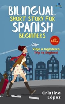 Paperback Viaje a Inglaterra: Bilingual Spanish short story for Beginners with English (Los viajes de Marta nº 2) (Spanish Edition) [Spanish] Book