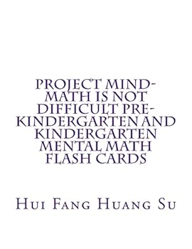 Paperback Project MIND-Math Is Not Difficult Pre-Kindergarten and Kindergarten Mental Math Flash Cards Book