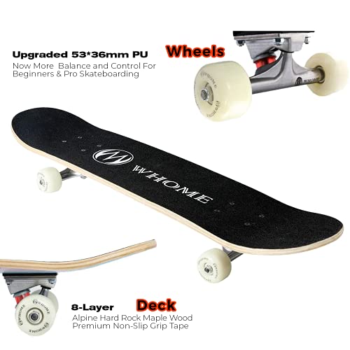 WHOME Pro Skateboards Komplett für Erwachsene/Kinder Mädchen/Jungen Anfänger/Profi - 31 x 8 Zoll Standard 8-Fach Alpine Ahorn Deck ABEC-9 inkl. T-Tool (Urban)