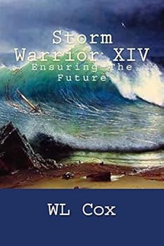 Paperback Storm Warrior XIV: Ensuring The Future Book