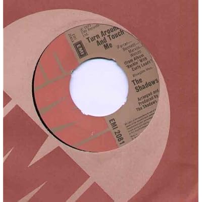 SHADOWS - TURN AROUND AND TOUCH ME - 7 inch vinyl / 45