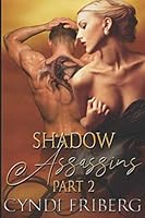Shadow Assassins Part 2 1708943692 Book Cover