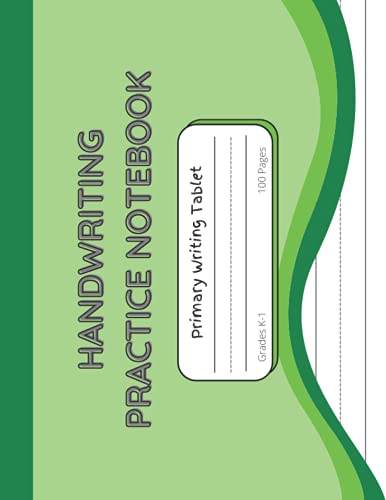Handwriting Practice Notebook Primary Writing Tablet: Composition Notebook Blank Dotted Midline...