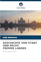GESCHICHTE VON STAAT UND RECHT FREMDE LÄNDER: Schulungshandbuch (German Edition) 6207832248 Book Cover