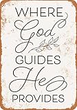 Blechschilder Where God Guides He Provides - Vintage Look sprüchen wandkunst home deko