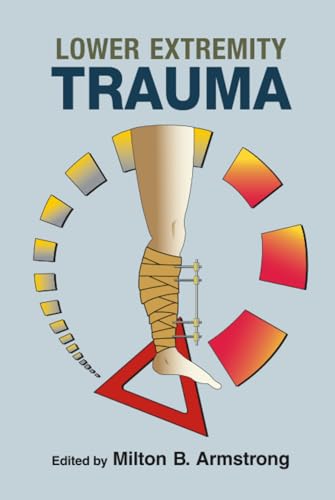 Lower Extremity Trauma view 2