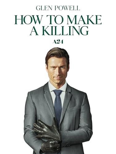 How to Make a Killing