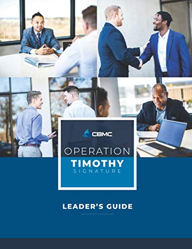 Operation Timothy Signature Leader's Guide: Leader's Guide