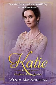 Paperback Katie: A Sweet Historical Western Romance (Orphan Train Series) Book
