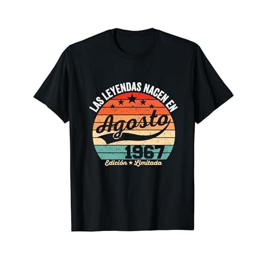 55 años Cumpleaños Las Leyendas nacen en Agosto de 1967 Camiseta