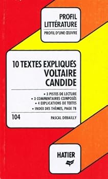 Paperback Profil D'une Oeuvre: Voltaire: Candide - 10 Textes Expliques Book