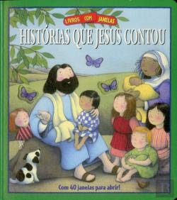 Unknown Binding Histórias que Jesus Contou (Portuguese Edition) [Portuguese] Book