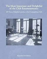 The Most Delightful and Important of the Club Entertainments 1982060379 Book Cover