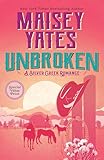  Unbroken (Silver Creek Romance, 4, Band 4)