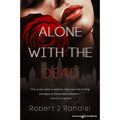 Alone With the Dead