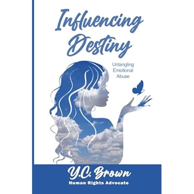 Influencing Destiny
