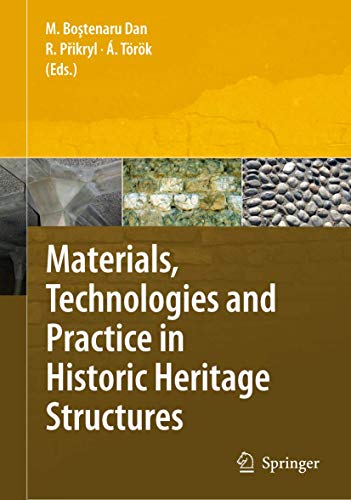 Materials, Technologies and Practice in Historic Heritage Structures view 2