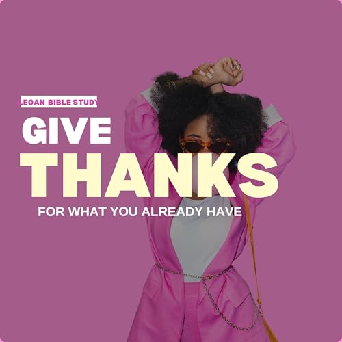 Give Thanks For What You Already Have Podcast Por  arte de portada
