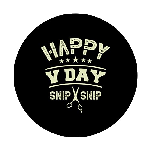 Happy v day snip snip for a Sterilized man Vasectomy PopSockets Swappable PopGrip, Black - Image 3