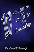 10 Qualities To Qualify For Leadership 1441469915 Book Cover