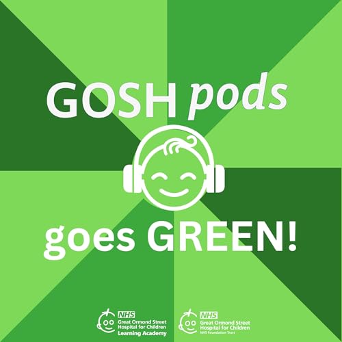 GOSHpods Goes Green S3 - Episode 3: Using Medicines Well Podcast Por arte de portada