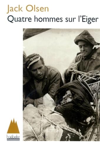 QUATRE HOMMES SUR L'EIGER [French] 2842300793 Book Cover