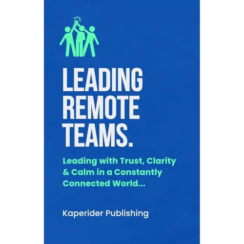 Leading Remote Teams Audiolibro Por Daniel Stouffer arte de portada