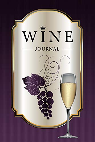 Wine journal: wine tasting notebook & diary