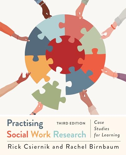Practising Social Work Research: Case Studies for Learning, Third Edition