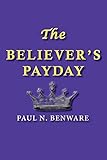 The Believer's Payday