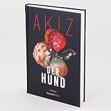 Der Hund: Roman