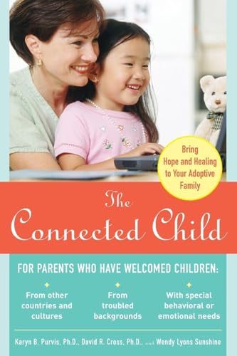 Image of The Connected Child: Bring Hope and Healing to Your Adoptive Family