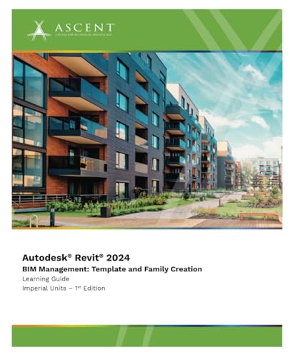 Autodesk Revit 2024 BIM Management: Template and Family Creation ...