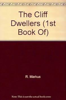 Library Binding First Book of the Cliff Dwellers Book