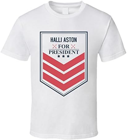 Halli Aston for President Funny Best Ever Female Porn Star Cool Fan T