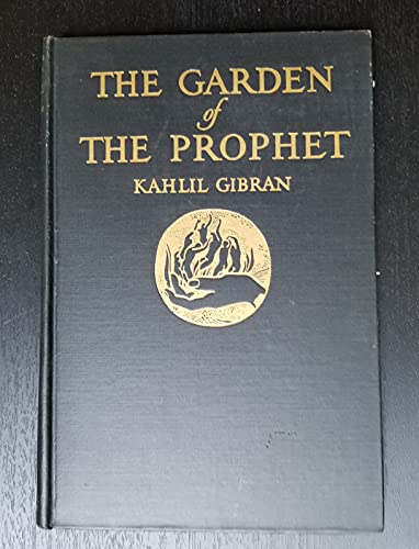 The Garden of The Prophet - Kahlil Gibran - 1st... B098RV5T56 Book Cover