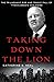 Taking Down the Lion: The Triumphant Rise and Tragic Fall of Tyco's Dennis Kozlowski