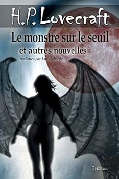 Le Monstre Sur Le Seuil Et Autres Nouvelles