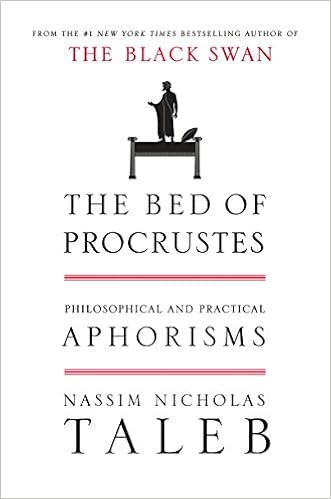 The Bed of Procrustes: Philosophical and Practical Aphorisms (Incerto) book cover