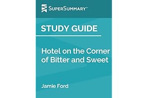 Study Guide: Hotel on the Corner of Bitter and Sweet by Jamie Ford