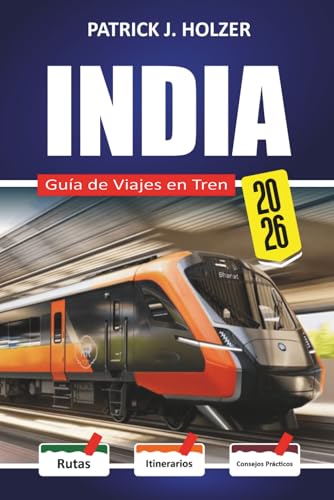 INDIA Guía de Viajes en Tren 2026: Desde las Tierras Altas de Darjeeling hasta la línea Konkan con una guía práctica de reservas para visitantes primerizos
